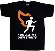 T-shirt I do all my own stunts maat XXL